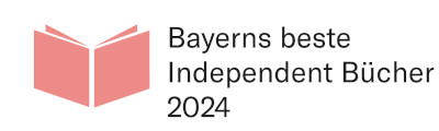 Das Logo „Bayerns beste Independent Bücher 2024“ (© StMWK)